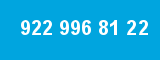 922 996 81 22